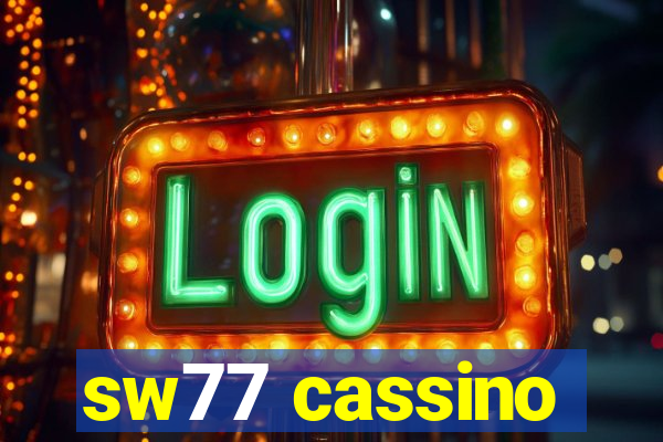 sw77 cassino